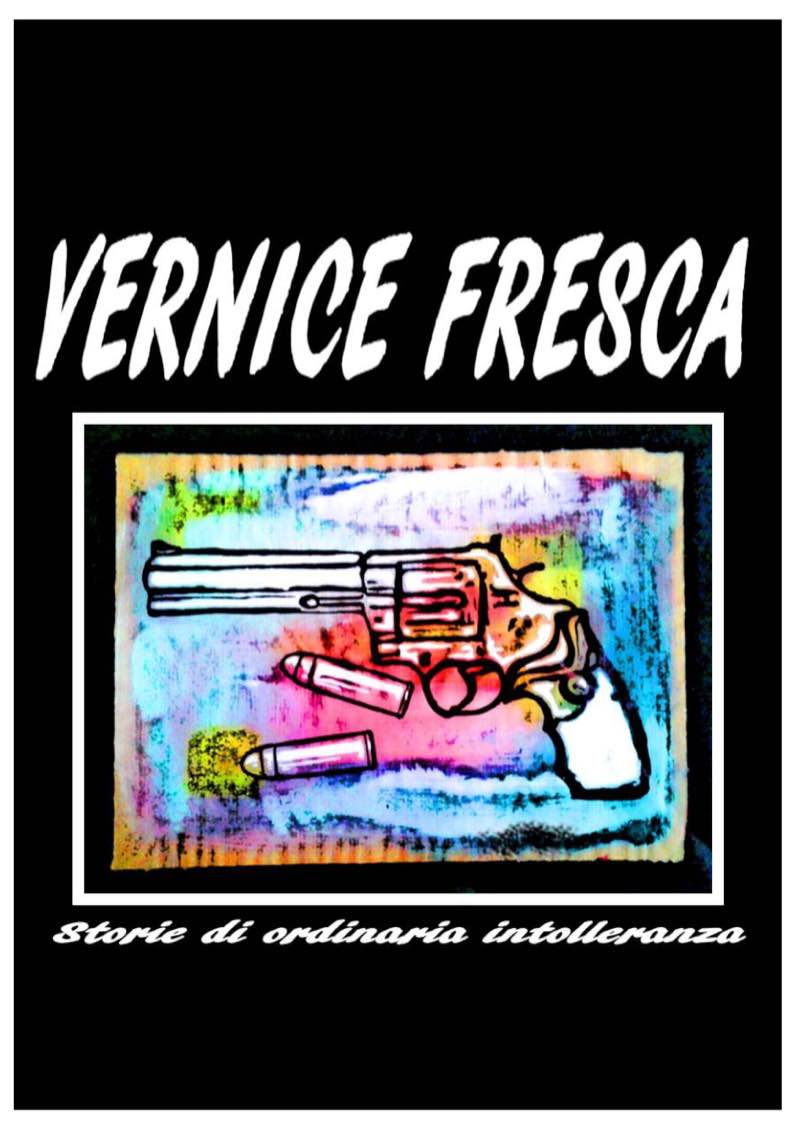 Vernice Fresca